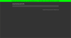 Desktop Screenshot of easymoneycash.info